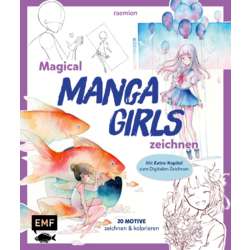Magical Manga Girls zeichnen