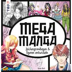 Mega Manga – Zeichengrundlagen & Figuren entwickeln