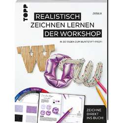 WOW! Realistisch zeichnen lernen - der Workshop