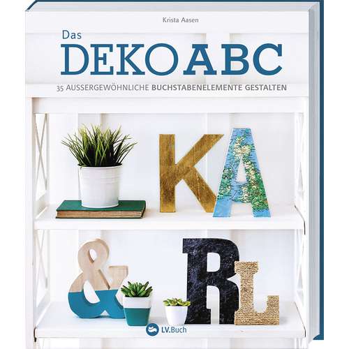 Das Deko-ABC 