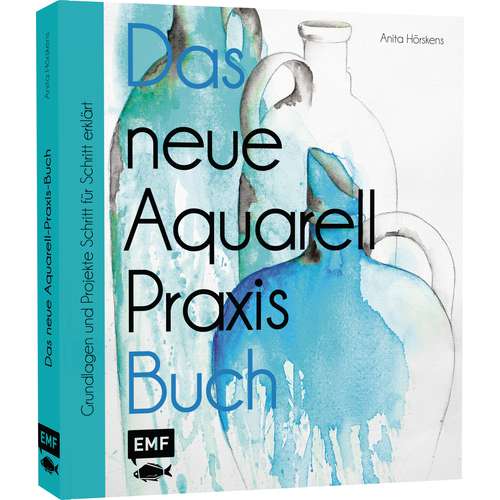 Das neue Aquarell-Praxis-Buch 